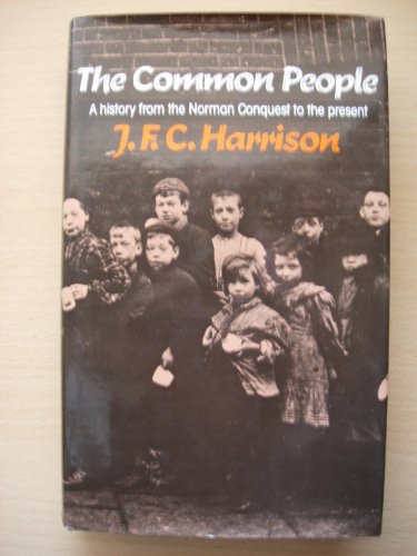 9780389204701: The English Common People: A Social History from the Norman Conquest to the Present