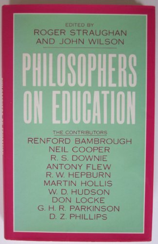 Imagen de archivo de Philosophers on Education a la venta por SatelliteBooks