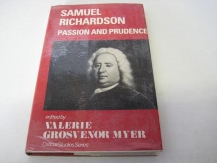 Imagen de archivo de Samuel Richardson: Passion and Prudence (Critical Studies Series) a la venta por Books From California