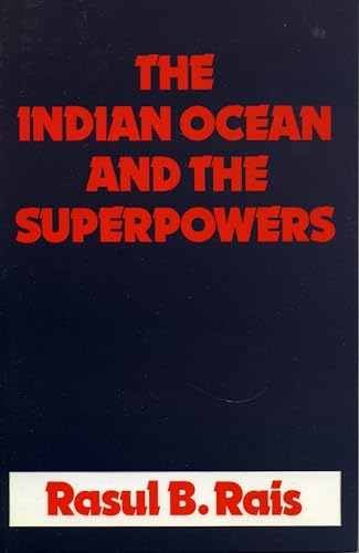 9780389206958: The Indian Ocean and the Superpowers: Economic, Political and Strategic Perspectives