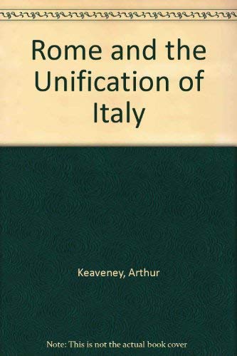 Imagen de archivo de Rome and the Unification of Italy a la venta por HPB-Red