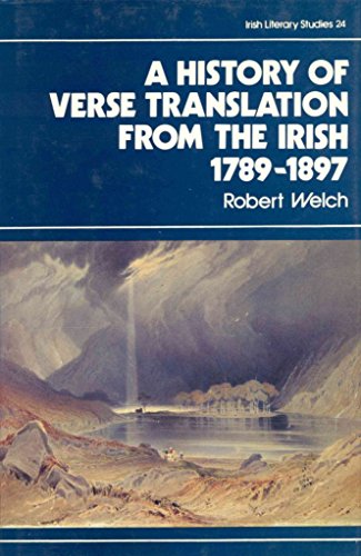 Stock image for The History of Verse Translation from the Irish 1789-1897 for sale by Asano Bookshop