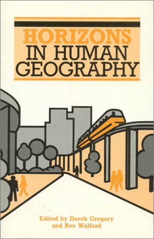 Stock image for Horizons in Human Geography for sale by Better World Books: West