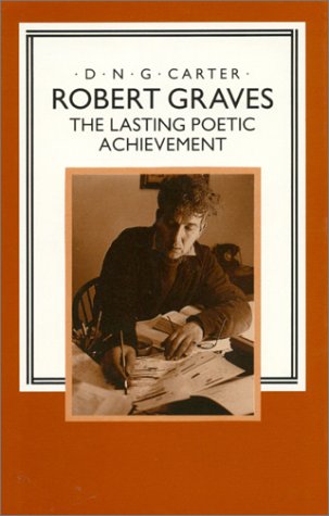 9780389208181: Robert Graves: The Lasting Poetic Achievement