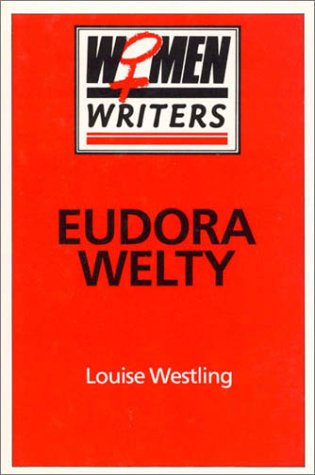 Stock image for Eudora Welty for sale by Better World Books: West