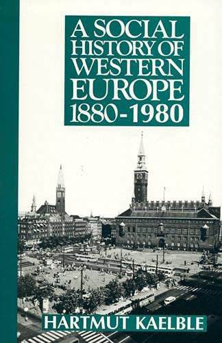 Stock image for A Social History of Western Europe, 1880-1980 for sale by Lady Lisa's Bookshop