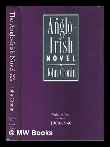 Beispielbild fr The Anglo-Irish Novel, 1900-1940 zum Verkauf von Books From California