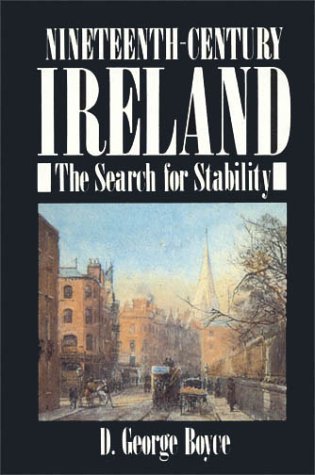 9780389209348: Nineteenth-Century Ireland: The Search for Stability