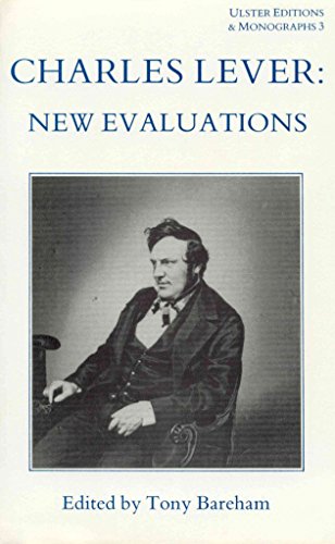 Stock image for Charles Lever: New Evaluations for sale by Zed Books