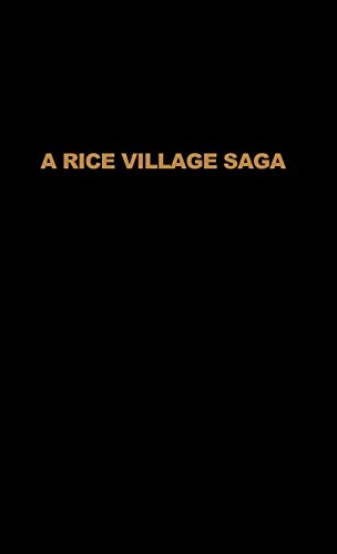 A Rice Village Saga: Three Decades of Green Revolution in the Philippines (9780389210238) by Hayami, Yujiro; Kikuchi, Masao