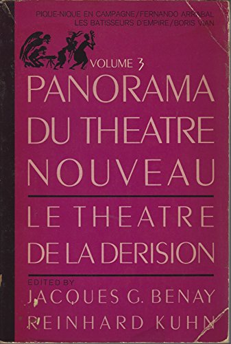 Beispielbild fr Panorama Du Theatre Nouveau Volume 3. Le Theatre De La Derision zum Verkauf von Wonder Book