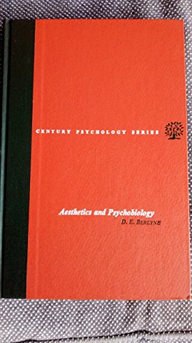 9780390086709: Aesthetics and psychobiology (The Century psychology series)