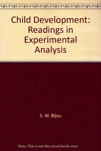 Stock image for Child Development: readings in experimental analysis for sale by BookDepart