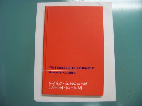 Imagen de archivo de The structure of arithmetic (The Appleton-Century mathematics series) a la venta por RiLaoghaire