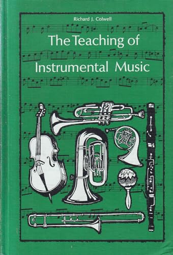 Stock image for The teaching of instrumental music for sale by HPB-Red