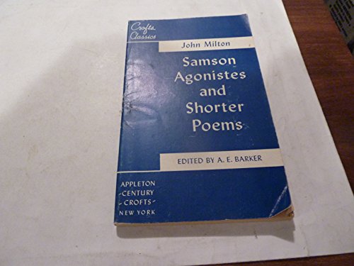 Stock image for Samson Agonistes and Shorter Poems for sale by ThriftBooks-Dallas