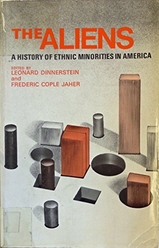 Stock image for The Aliens: A History of Ethnic Minorities in America for sale by George Cross Books