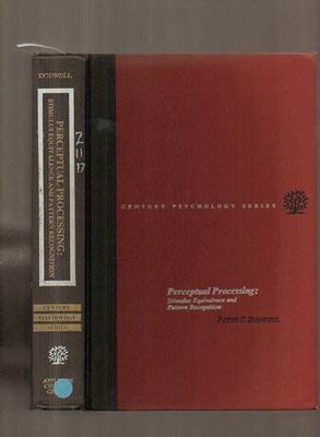 Beispielbild fr Perceptual processing stimulus, equivalence and pattern recognition (Century psychology series) zum Verkauf von Fireside Bookshop