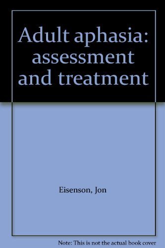 9780390285898: Adult aphasia: assessment and treatment