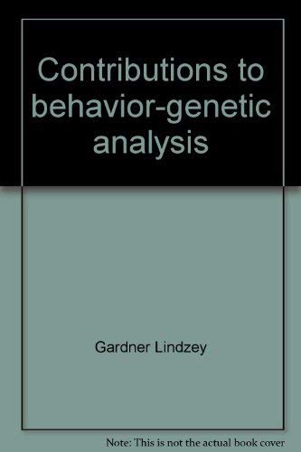 Stock image for Contributions to Behavior-Genetic Analysis : The Mouse As a Prototype for sale by Better World Books