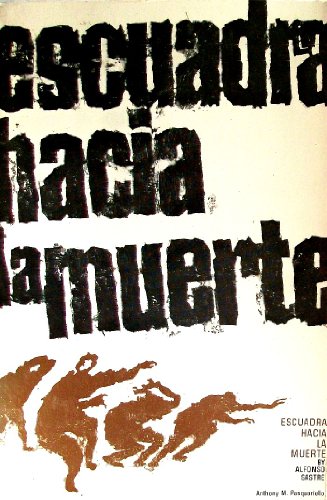 Imagen de archivo de Escuadra hacia la muerte: Drama en dos partes a la venta por Better World Books