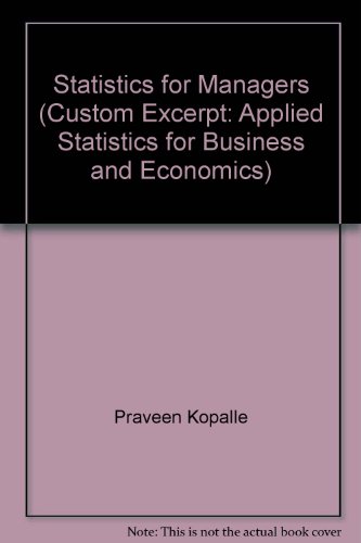 Stock image for Statistics for Managers (Custom Excerpt: Applied Statistics for Business and Economics) for sale by SecondSale