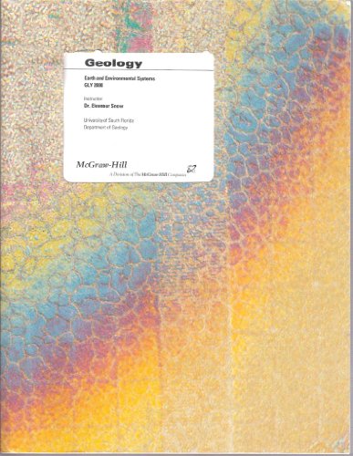 Geology: Earth and Environmental Systems GLY 2000: Custom Edition for University of South Florida