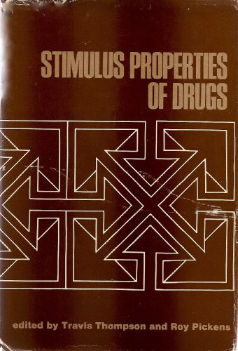 Stimulus properties of drugs (9780390876034) by Thompson, Travis