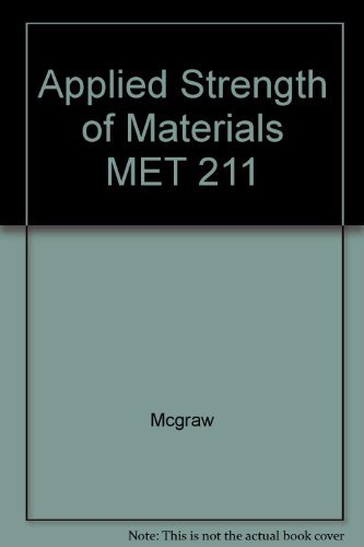 Stock image for Applied Strength of Materials MET 211 for sale by Solr Books