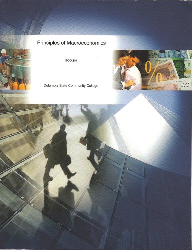 9780390945372: Principles of Macroeconomics ECO 201 Columbia State Community College