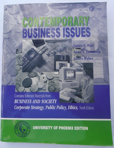 Contemporary Business Issues (9780390999559) by James E. Post; Anne T. Lawrence; James Weber