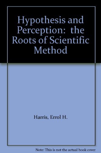 Imagen de archivo de Hypothesis and Perception. The Roots of Scientific Method. a la venta por Antiquariaat Schot