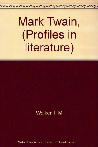 9780391000674: Mark Twain, (Profiles in literature)