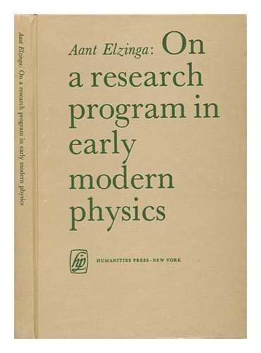 Beispielbild fr On a research program in early modern physics (Studies in the theory of science) zum Verkauf von Bibliohound