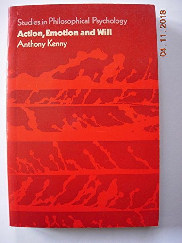 9780391002722: Action Emotion and Will