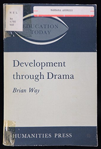 Beispielbild fr Development Through Drama zum Verkauf von ThriftBooks-Dallas