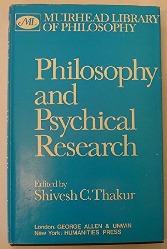 Beispielbild fr Philosophy and Psychical Research zum Verkauf von K Books Ltd ABA ILAB