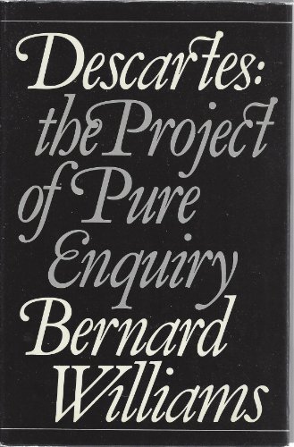 Imagen de archivo de Descartes: The project of pure enquiry a la venta por ThriftBooks-Atlanta