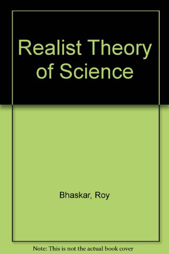 Realist Theory of Science (9780391005761) by Bhaskar, Roy