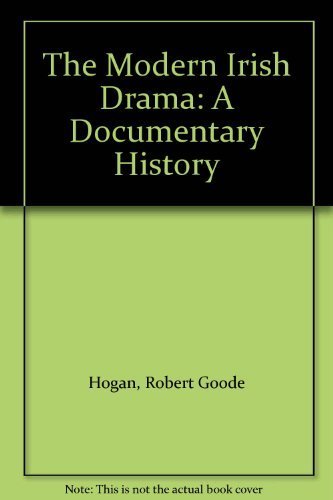 9780391006096: Laying the Foundations, 1902-1904 (The Modern Irish Drama: A Documentary Hist...