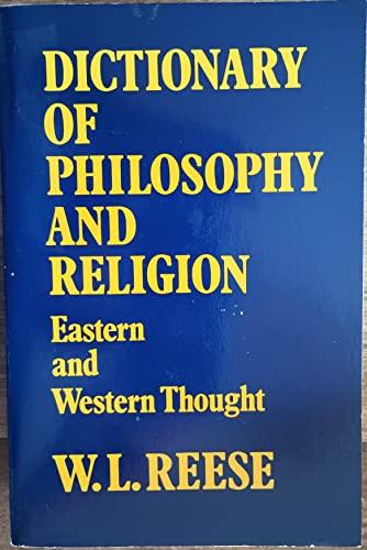 Stock image for DICTONARY OF PHILOSOPHY AND RELIGION: EASTERN AND WESTERN THOUGHT for sale by Easton's Books, Inc.