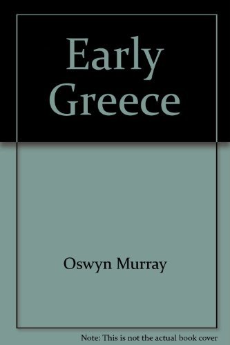 Beispielbild fr Early Greece zum Verkauf von Anybook.com