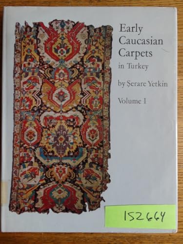 9780391008229: Early Caucasian Carpets in Turkey 2 Volumes