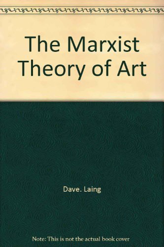 Beispielbild fr The Marxist theory of art (Marxist theory and contemporary capitalism) zum Verkauf von Magus Books Seattle