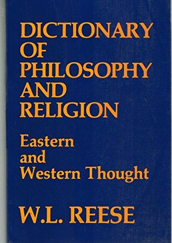 Stock image for Dictionary of Philosophy and Religion: Eastern and Western Thought for sale by ThriftBooks-Atlanta