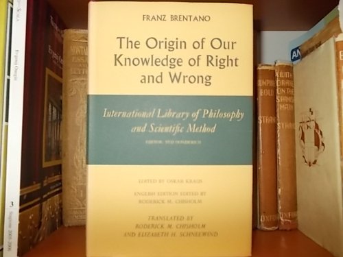 9780391009806: The Origin of Our Knowledge of Right and Wrong