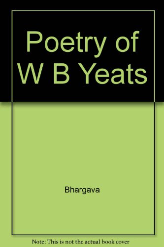 Imagen de archivo de Poetry of W B Yeats a la venta por Booklegger's Fine Books ABAA