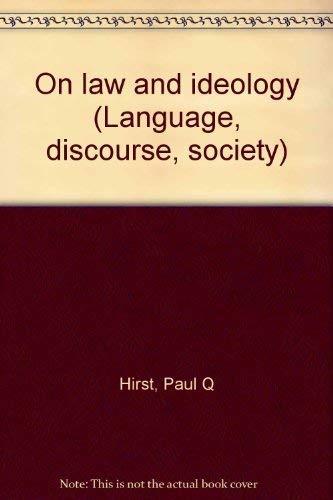 9780391010093: On law and ideology (Language, discourse, society)