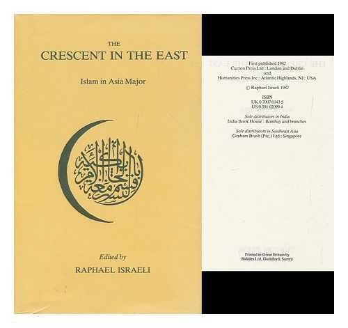 Beispielbild fr The Crescent in the East Islam in Asia Minor zum Verkauf von Archives Book Shop of East Lansing, MI