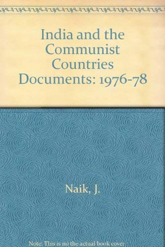 Stock image for India and the Communist Countries Documents: 1976-78 for sale by Stony Hill Books